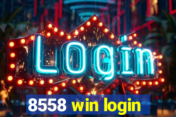 8558 win login